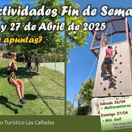 Complejo Turistico Las Canadas Casas De Campo- Actividades Gratuitas Todos Los Fines De Semana Banos De Montemayor Ngoại thất bức ảnh